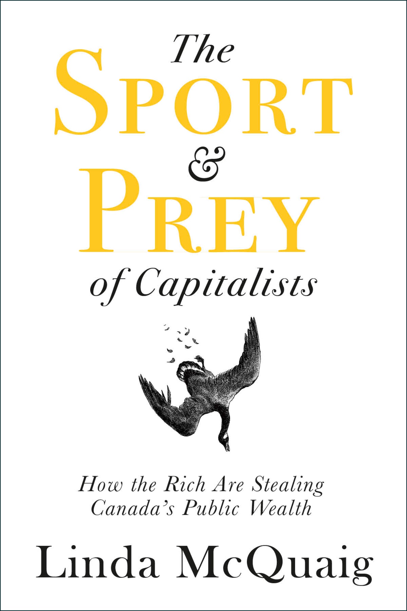 Cover image for The Sport and Prey of Capitalists ISBN 9781459743663
